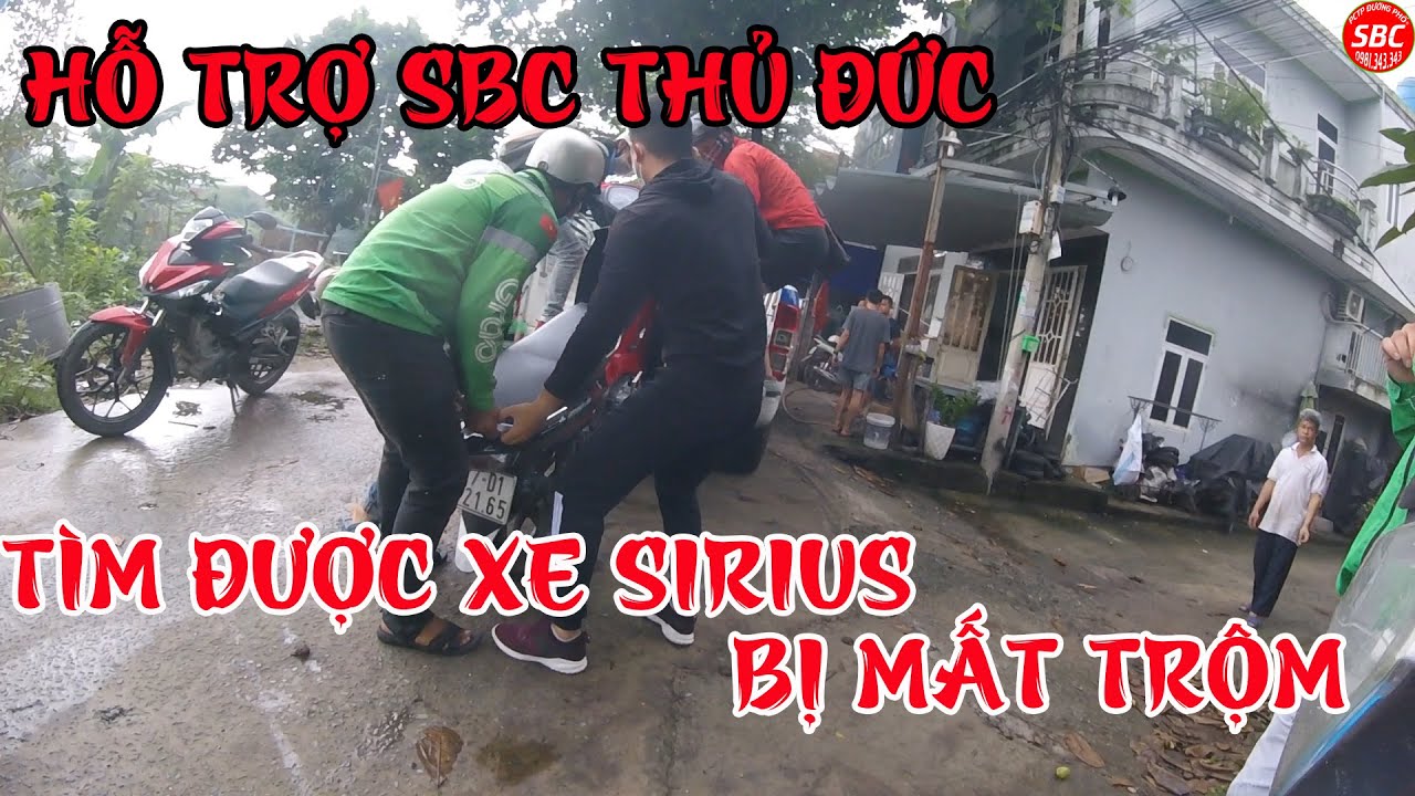 Hỗ Trợ SBC Thủ Đức | Tìm Được Xe Sirius Bị M.ấ.t T.r.ộ.m