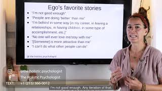 Ego Work: The Ego's Favorite Stories