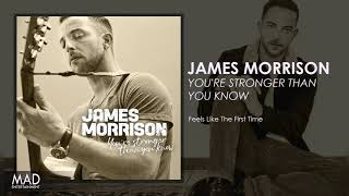 James Morrison - Feels Like The First Time