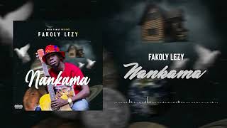 Fakoly Lezy - Nankama (Audio)