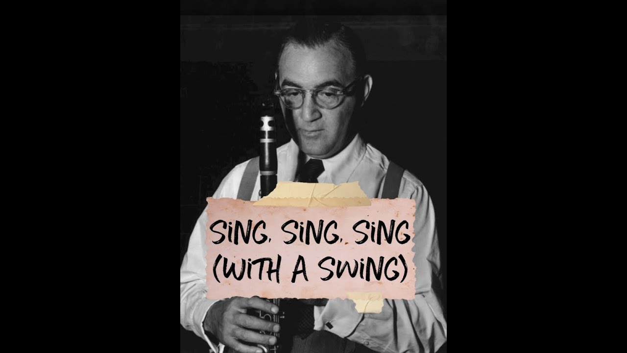 Sing Sing Sing With A Swing Benny Goodman HQ Audio Sing sing sing with a swing benny goodman hq audio