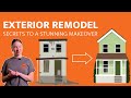 Exterior Remodel: Secrets to a Stunning Makeover