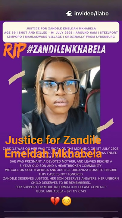 Tragic Loss : Zandile Emeldah Mkhabela