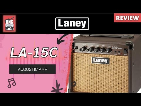 รีวิว | LANEY LA15C แอมป์กีตาร์อะคูสติก เสียงดี คมชัด | ใจรัก - สุชาติ ชวางกูร | BNG