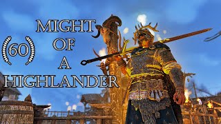 Highlanders Might Reputation 60 Montage For Honor