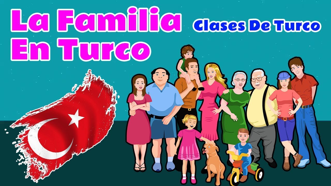 Aprender Turco | La familia en Turco