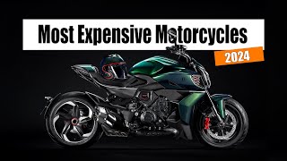Most Expensive Motorcycles From Each Manufacturer 2024