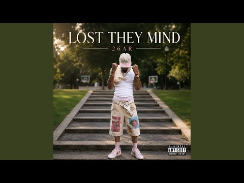 Lost They Mind