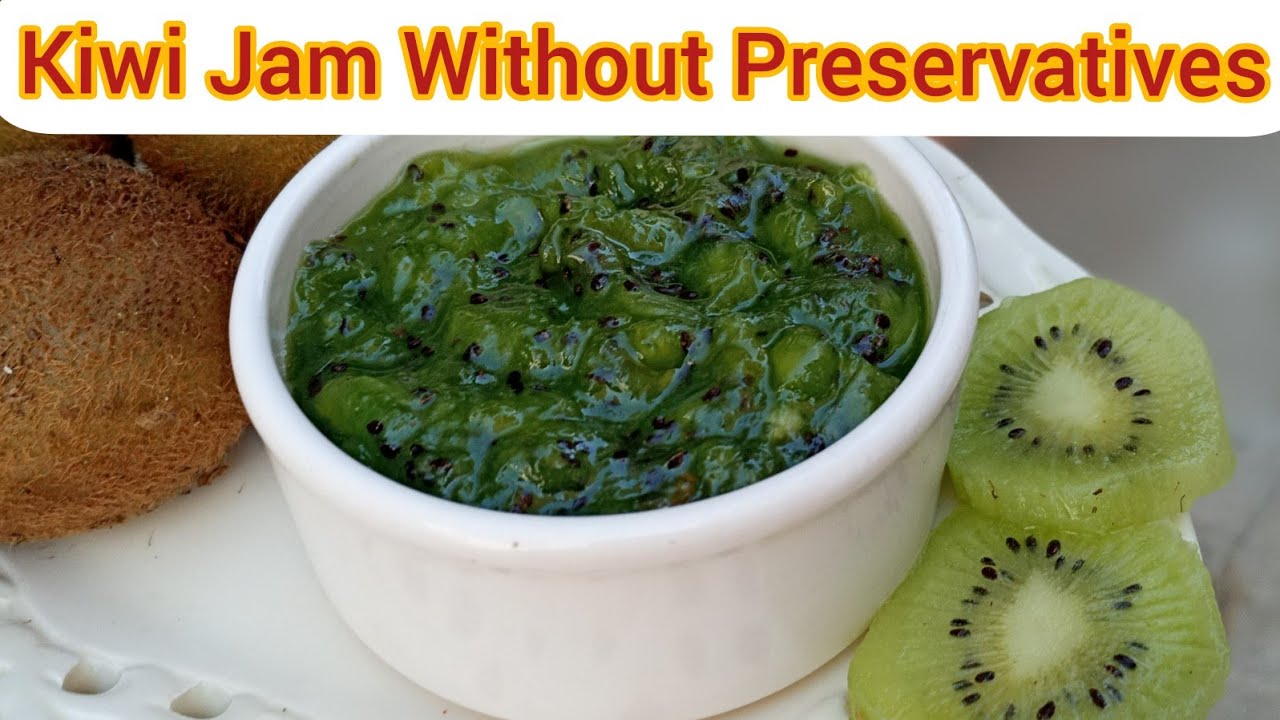 Kiwi jam without Pectin 3 ingredients kiwi jam kiwijam 