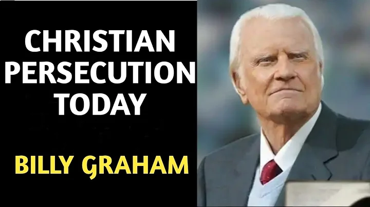 ALL ABOUT CHRISTIAN PERSECUTION TODAY . BILLY GRAHAM #gospel #billygraham