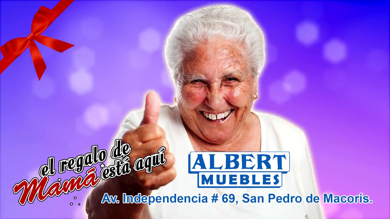 Albert Muebles San Pedro de Macorís (madres 2017) YouTube