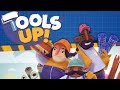 Tools Up - #1 - CONSTRUCTUCTION TEAM! (4 Player Gameplay)