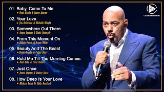 David Foster, James Ingram, Kenny Rogers Best Songs - Most Old Beautiful Love Songs Of 70s 80s 90s