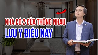 Nhà có 2 cửa thông nhau chú ý điều này | Phong Thủy Tam Nguyên