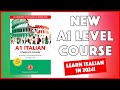 Learn italian in 2024 some tips  our new complete a1 level book