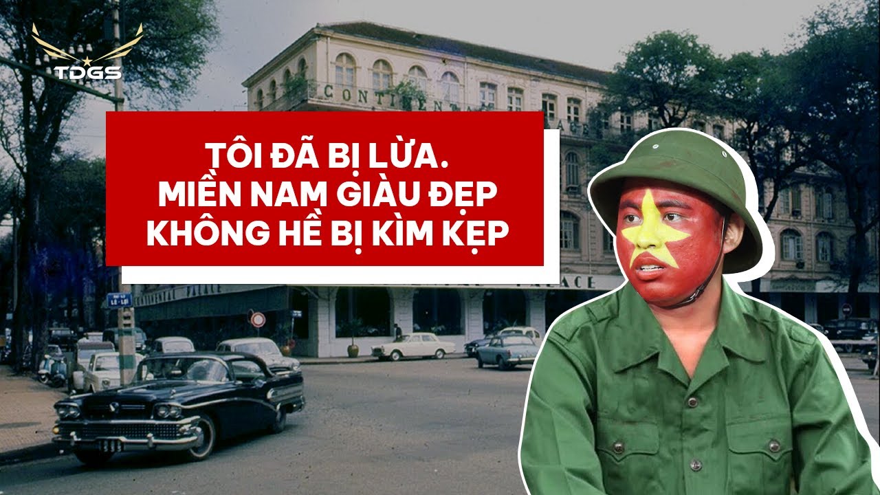 Tôi được miền Nam giải phóng tôi !