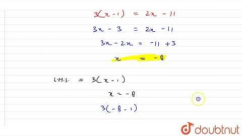 Solve: 3(x-1)=2x-11\nand check the result. | 7 | LINEAR EQUATIONS IN ONE VARIABLE | MATHS | RD S...