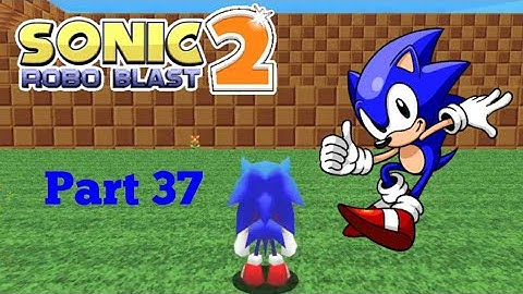 Sonic Robo Blast 2 - Green Rock Zone - XMomentum - Part 37