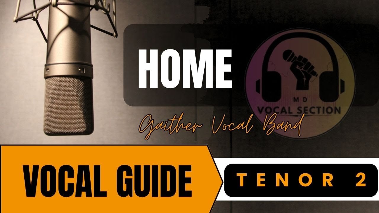 Home | Tenor 2 Vocal Guide by Brian | Gaither Vocal Band - YouTube