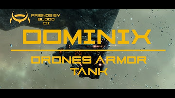 Dominix | Friends by Blood III | Test after May patch