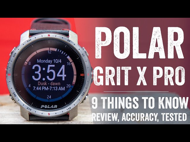 Polar Grit X Pro In-Depth Review: 9 New Things To Know 