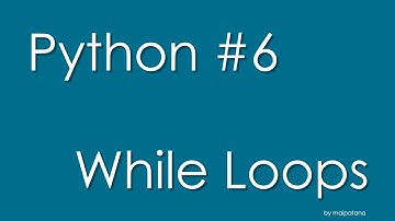 พื้นฐาน Python 006: While Loops
