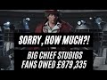 Big chief studios fans owed 879335 among other creditors while only 32600 sits in the bank