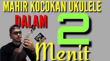 Tutorial genjrengan ukulele senar 4 untuk pemula 2 menit langsung bisa