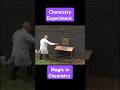 Science Magic Wait for End#magic#science#chemistry #experiment#shorts#mrbeast#trending