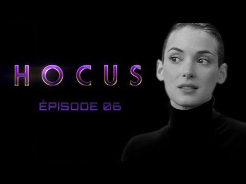 HOCUS - EPISODE 6 (Teaser)