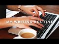 My Daily Writing Routine