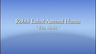 Robbi Lahul Asmaul Husna|| Ella Malik