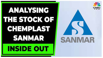 Business News: Putting The Swotlight On Chemplast Sanmar | Inside Out | CNBC-TV18