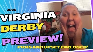 2026 Virginia Derby Preview!  Picks and Upset Enclosed!
