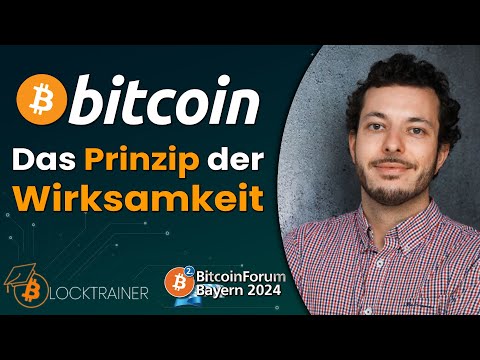 Bitcoin und das Prinzip der Wirksamkeit - 2. BitcoinForum Bayern