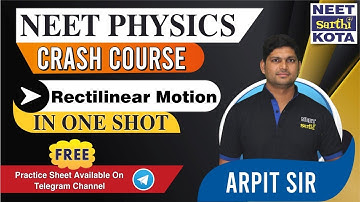 Rectilinear Motion | One Shot | NEET Physics |#crashcourse