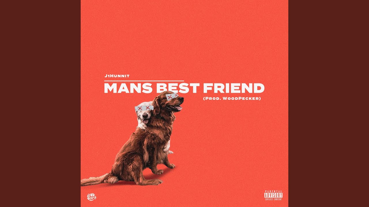 Mans Bestfriend - YouTube