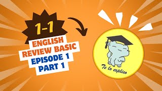 ENGLISH REVIEW STARTER - EPISODE 1 - 1 by Te Lo Explico 92 views 2 months ago 21 minutes