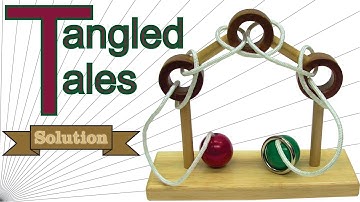 Solution for Tangled Tales from Puzzle Master Wood Puzzles
