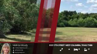 0 S S 17th Street  West Columbia, Texas 77486 | Bay City Realty | Homes for Sale