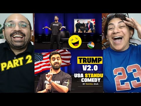 TRUMP 2.0😂🤣 | Standup Comedy by Rahul Dua | Pt 2