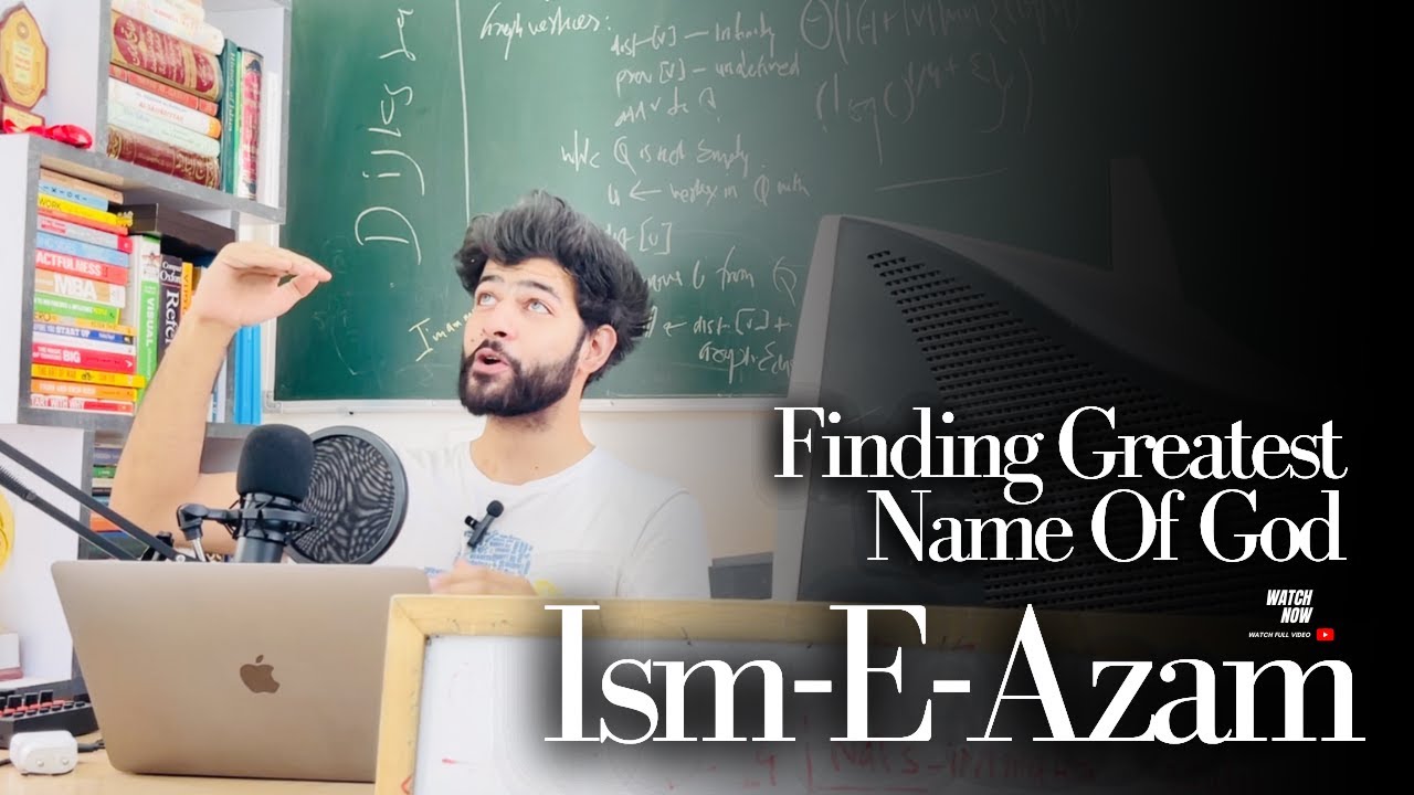 Secret Of Ism E Azam (The Greatest Name Of Allah) | Daniel Rizvi - YouTube