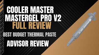 Cooler Master MasterGel Pro V2 Full Review in 2024