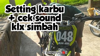 KLX SIMBAH SETTING KARBU || KLX 200CC || KLX BOREUP