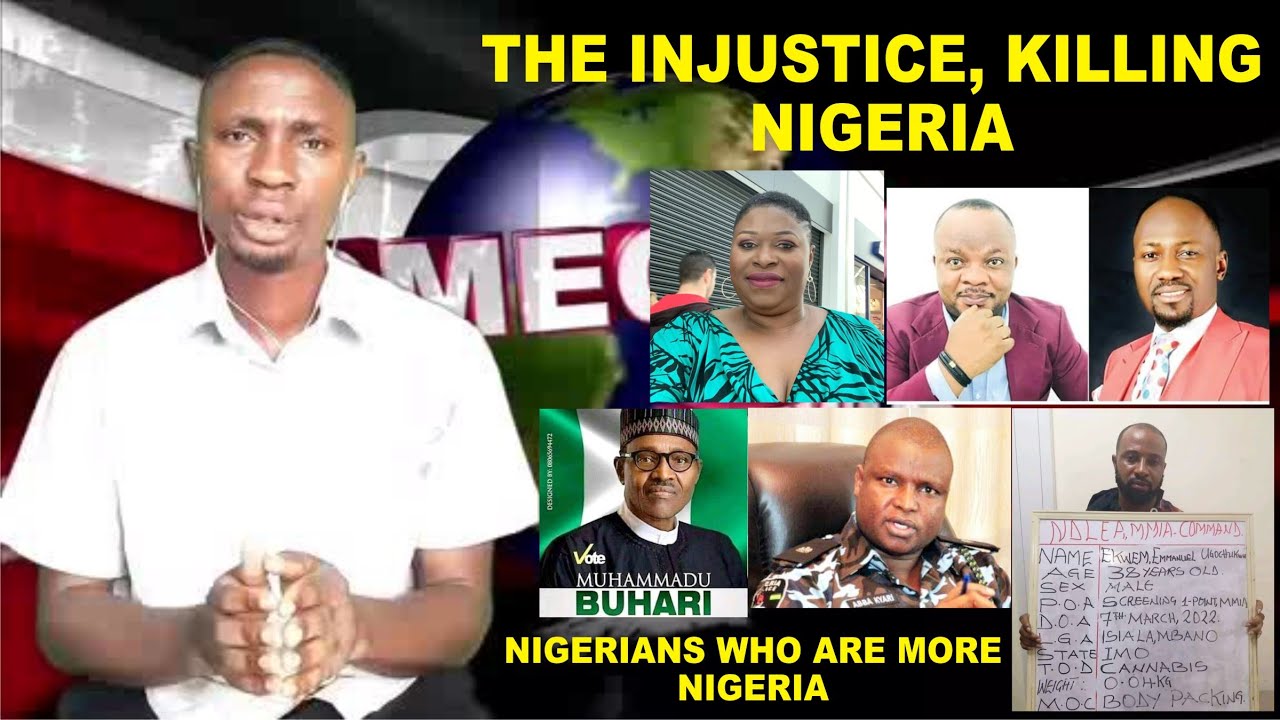 ONE OF THE INJUSTICES DESTROYING NIGERIA, 