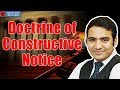 Doctrine of Constructive Notice By Advocate Sanyog Vyas
