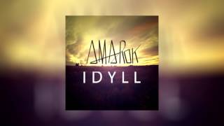 Amarok - Idyll (feat. Mariusz Duda)