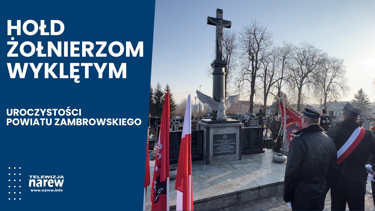 Hołd Żołnierzom Wyklętym – Uroczystości Powiatu Zambrowskiego