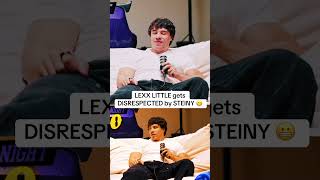 LEXX LITTLE gets DISRESPECTED by STEINY 😬 || #steiny