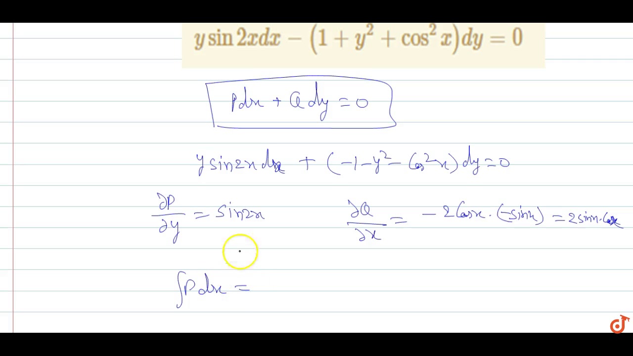 ysin2xdx 1 y 2 cos 2x dy 0 YouTube ysin2xdx-1-y-2-cos-2x-dy-0-youtube